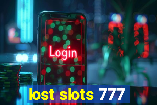 lost slots 777